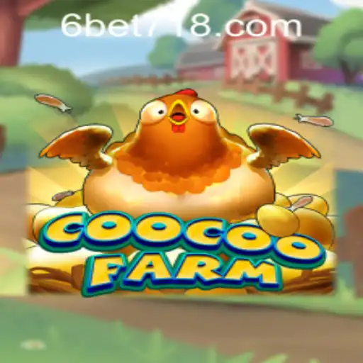 Exploring the Unique Gameplay of CooCooFarm and Understanding the Bet718 PH Login