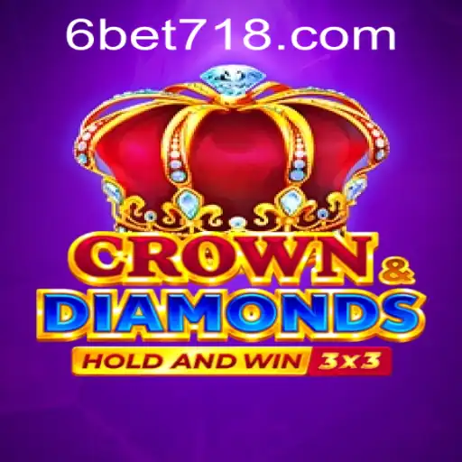 CrownDiamonds Game Description and Rules with Bet718 PH Login Insights